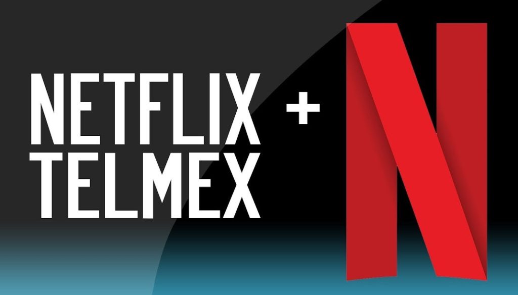 Telmex Añade Servicio de Netflix Gratis a sus Paquetes Infinitum