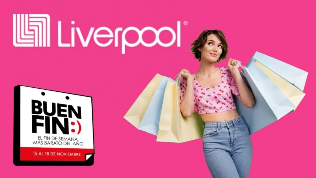 El Buen Fin 2024 en Liverpool: Estas son las promociones