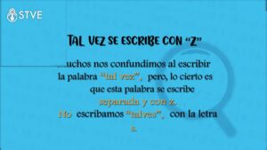 Se escribe tal vez o tal ves