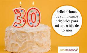 frases de cumpleaños bonitas y originales para felicitar a tu hijo