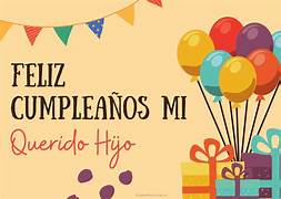 frases de cumpleaños bonitas y originales para felicitar a tu hijo