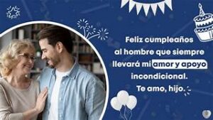 frases de cumpleaños bonitas y originales para felicitar a tu hijo