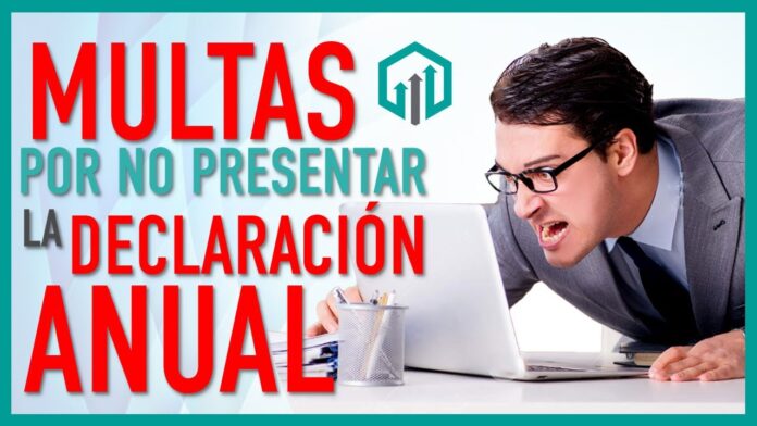 Multas SAT por no presentar la Declaración Anual 2026