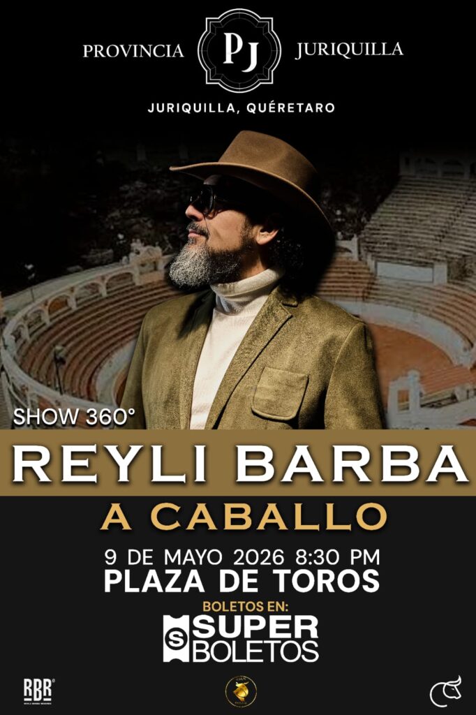 Reyli Barba en Querétaro 2026: Fecha y detalles de su gira “A Caballo”