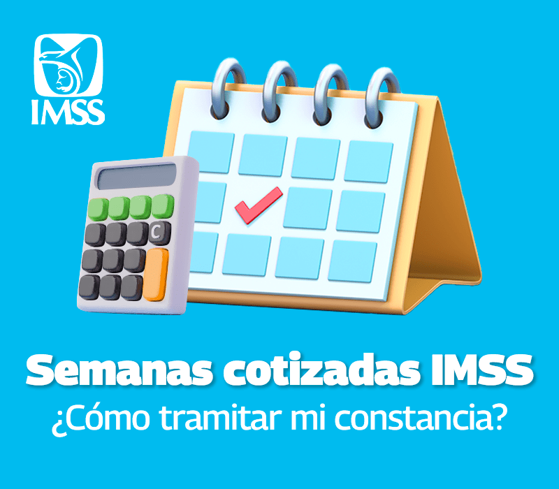 Sumar semanas cotizadas en el IMSS