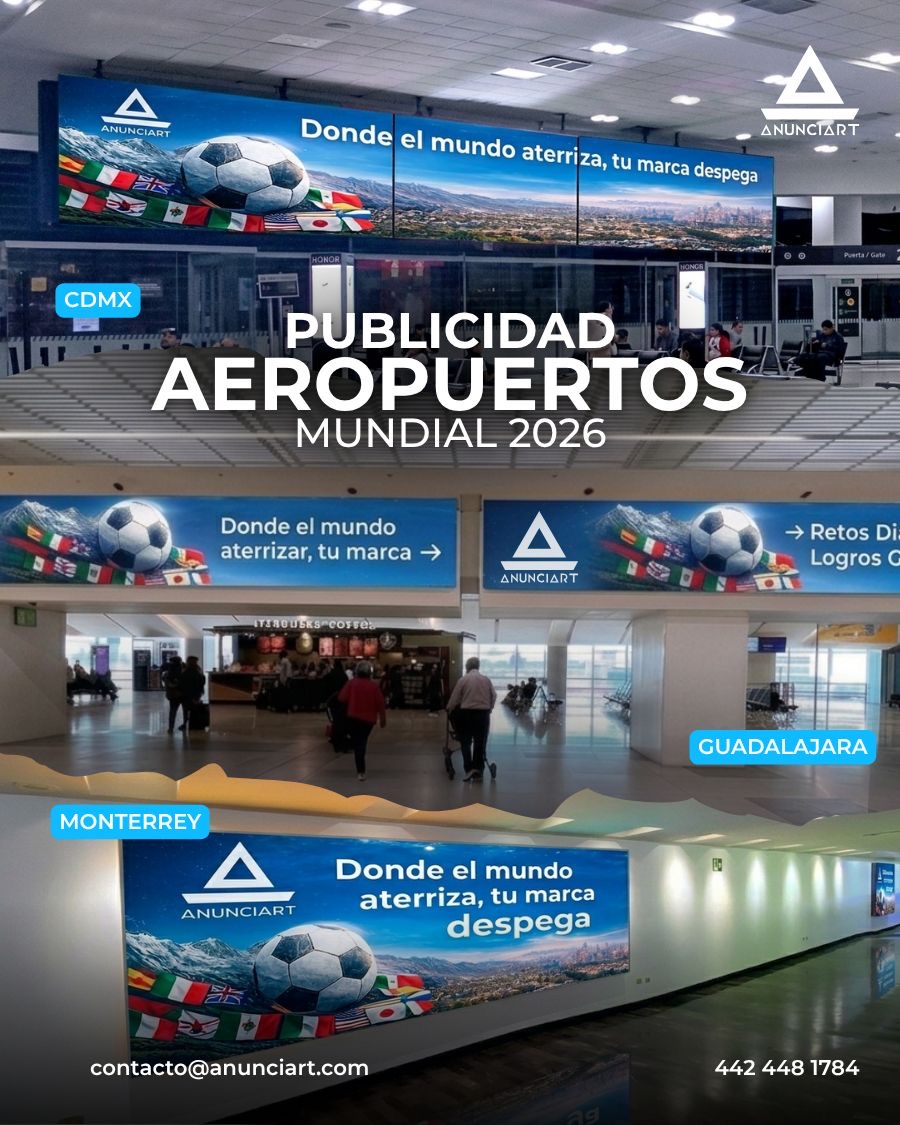 El Mundial no solo se juega en la cancha: Anunciart lleva la publicidad a los aeropuertos más transitados del país