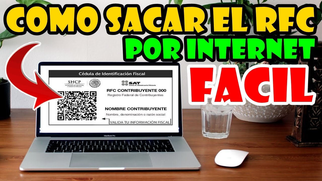 Cómo sacar tu RFC por internet paso a paso 2026
