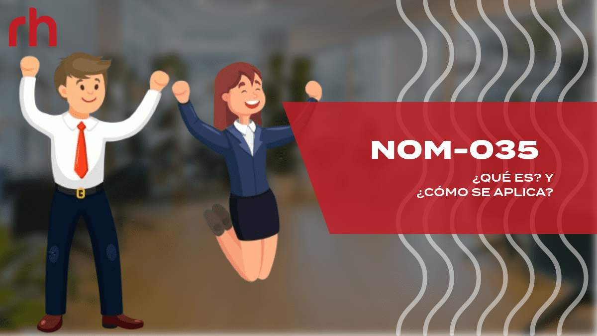 NOM-035 estrés laboral 2026: derechos del trabajador