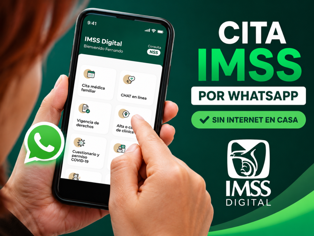 Cita IMSS por WhatsApp 2026 se puede pedir sin internet en casa