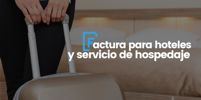 Cómo facturar hospedaje