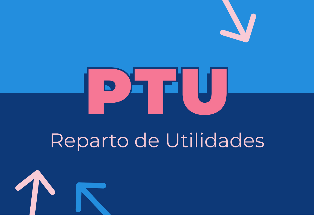 Reparto de utilidades (PTU): cuándo se paga y cómo se calcula