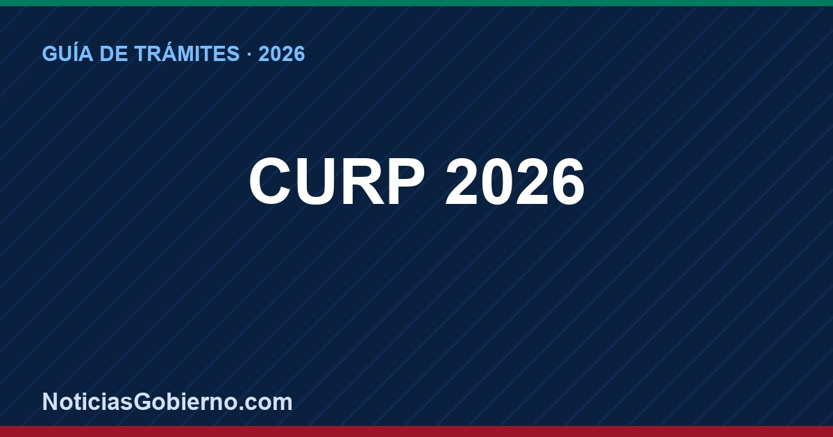 CURP 2026: Cómo Consultar, Descargar e Imprimir tu CURP Gratis