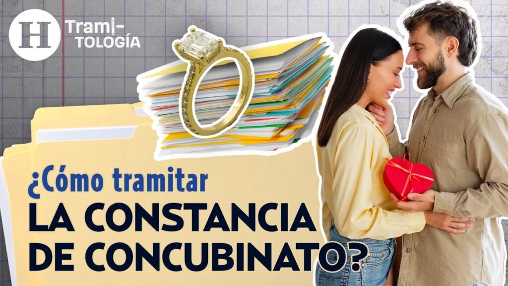 Constancia de concubinato: los derechos que te da y cómo tramitarla