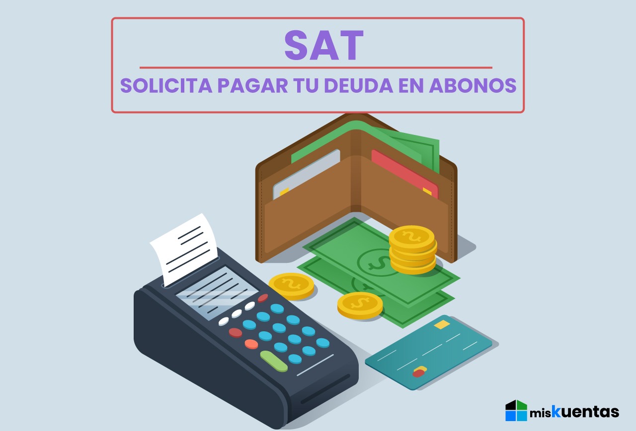 Pagar impuestos atrasados en parcialidades al SAT