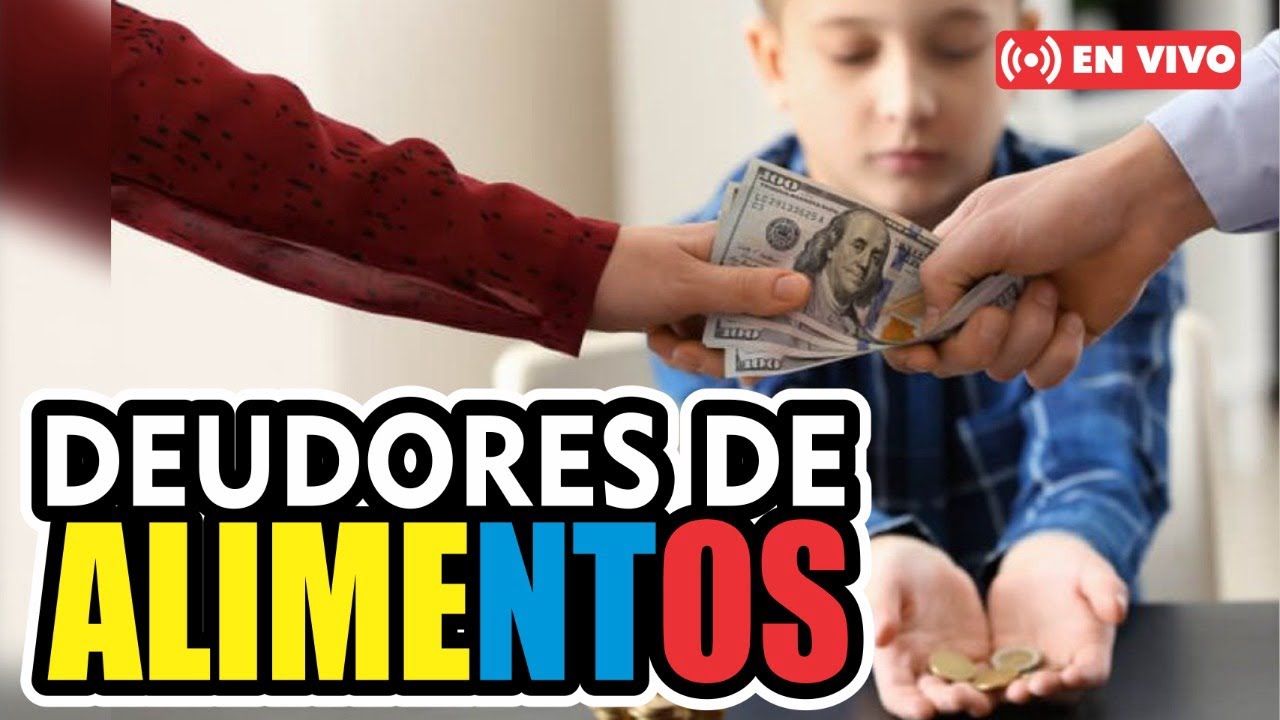 Deudores alimenticios