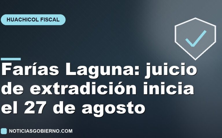 El juicio de extradición de Farías Laguna inicia el 27 de agosto en Argentina