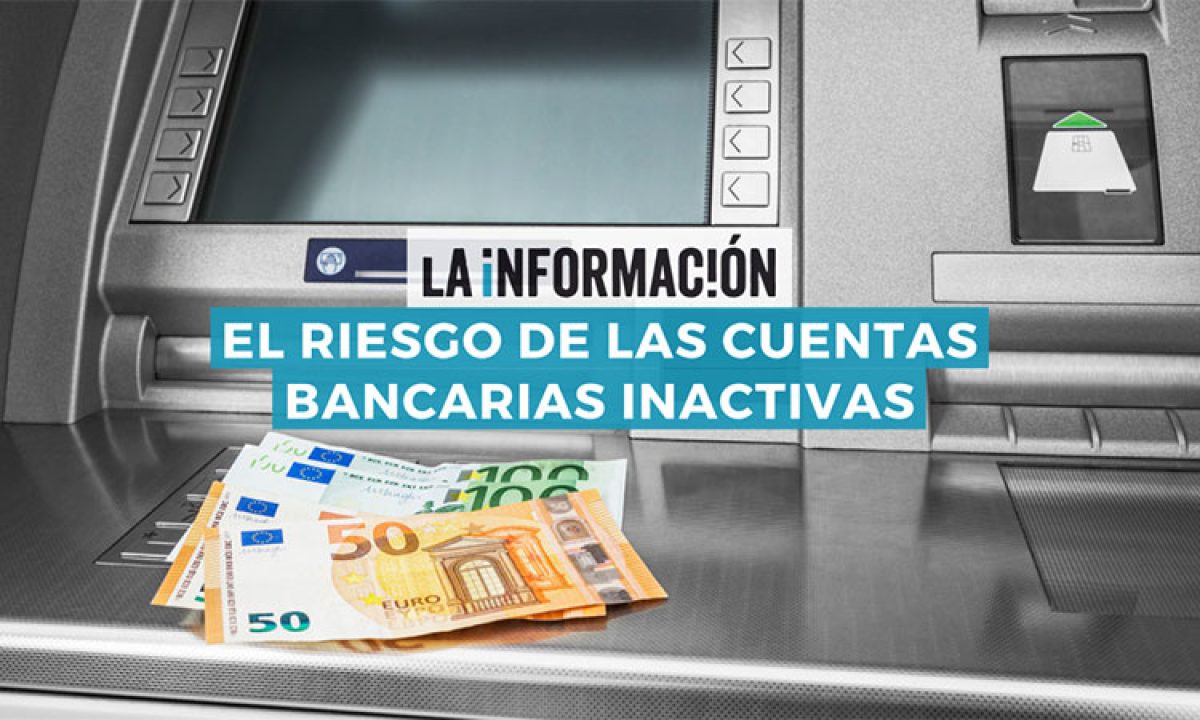 Riesgos de cuentas inactivas bancarias